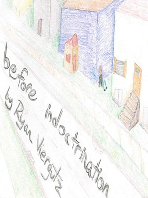 cover image of Before Indoctrination